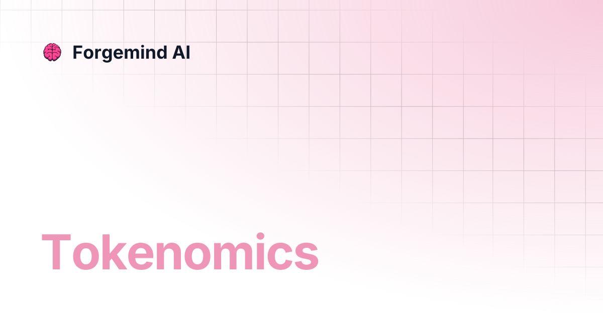 Tokenomics | Forgemind AI